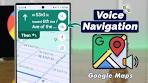 google maps voice navigation