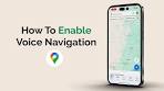 maps voice navigation